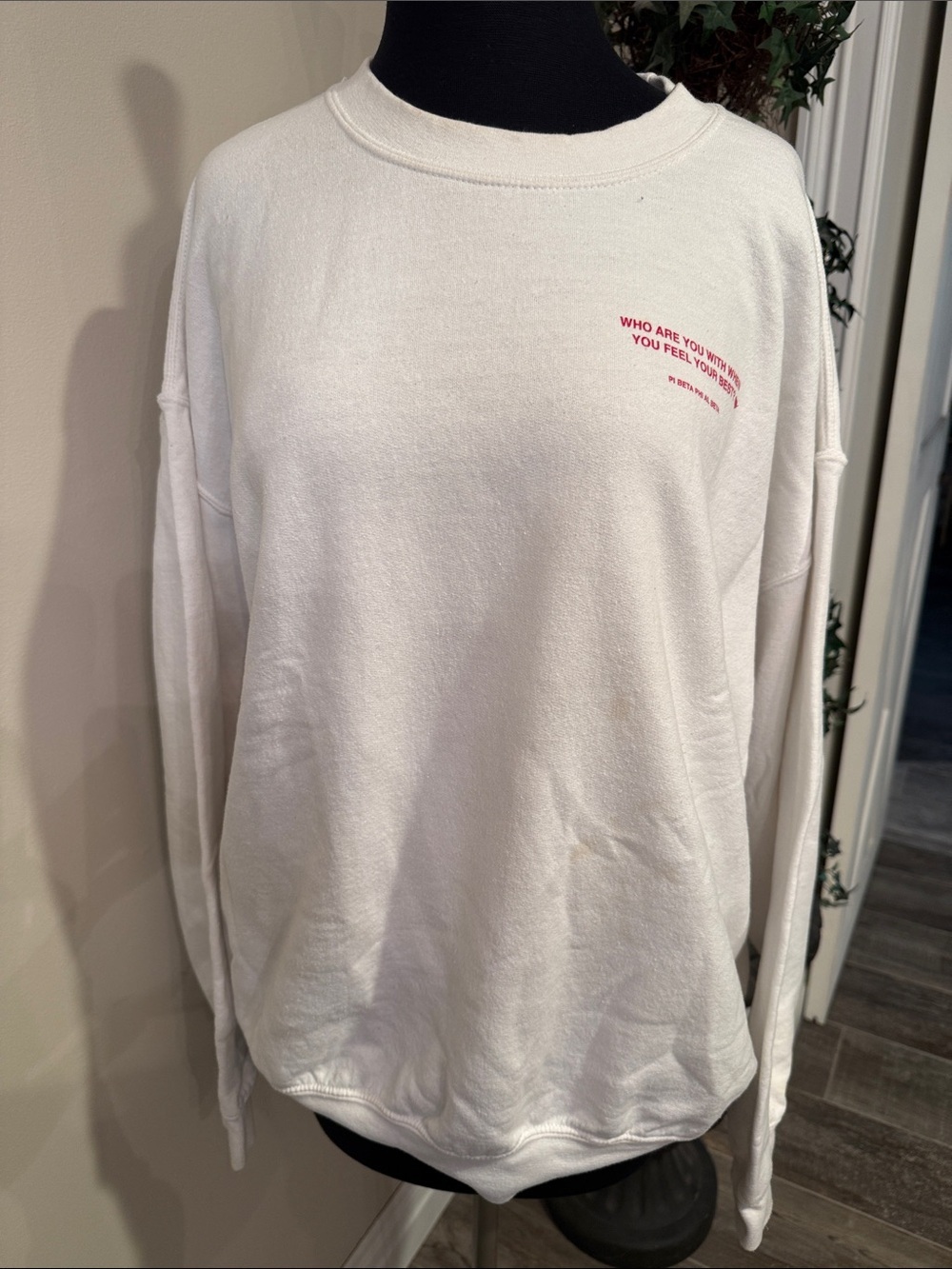 I’M SO HAPPY I WENT PI PHI Crewneck Sweatshirt size XL